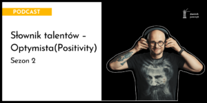 Słownik talentów Optymista