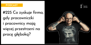 Praca głęboka korzyści