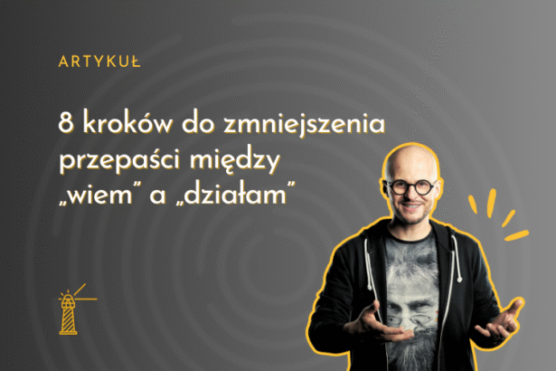 jak zacząć działać?
